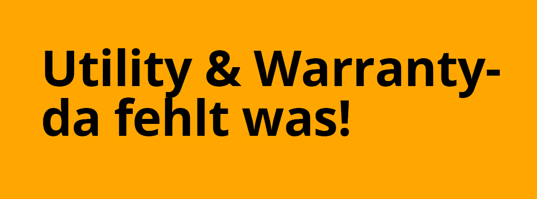 Utility, Warranty, User Experience